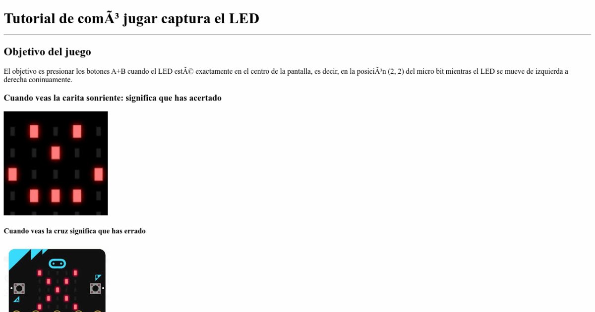 Tutorial De Como Jugar Captura El Led